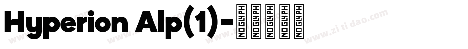 Hyperion Alp(1)字体转换